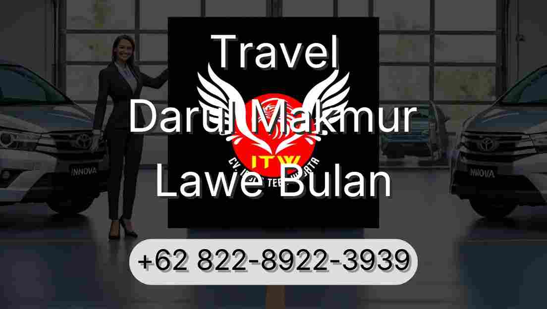 Travel Darul Makmur Lawe Bulan