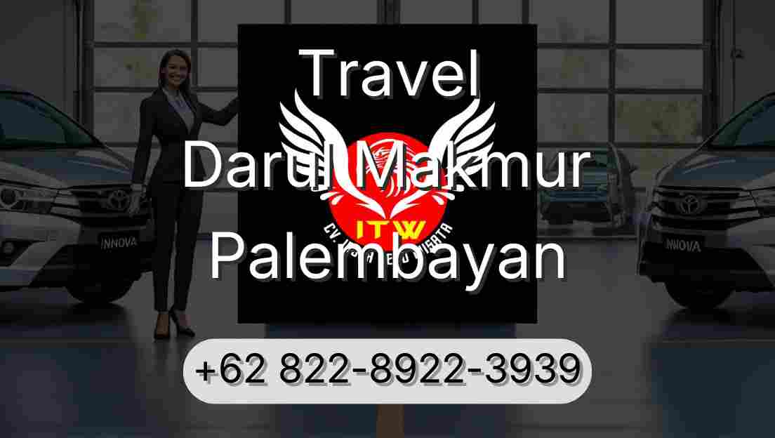 Travel Darul Makmur Palembayan