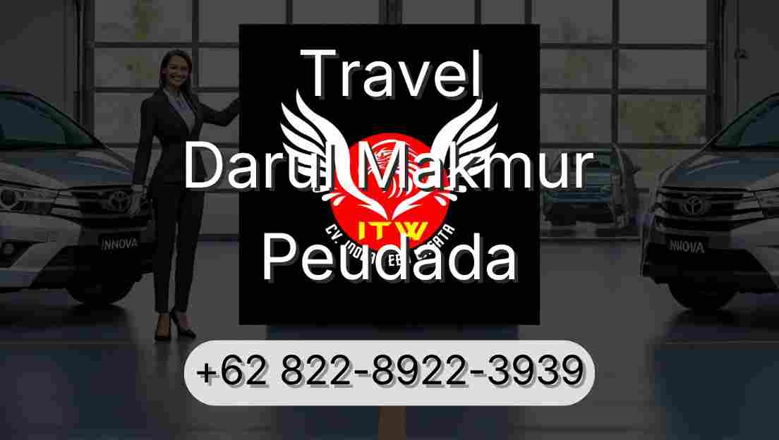 Travel Darul Makmur Peudada