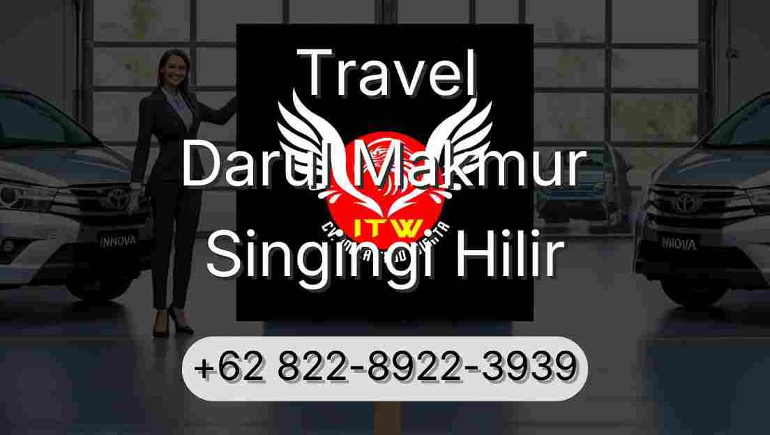 Travel Darul Makmur Singingi Hilir