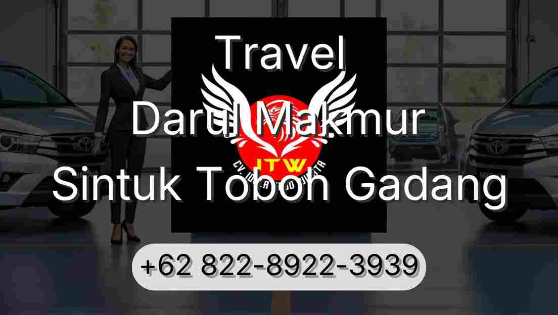 Travel Darul Makmur Sintuk Toboh Gadang