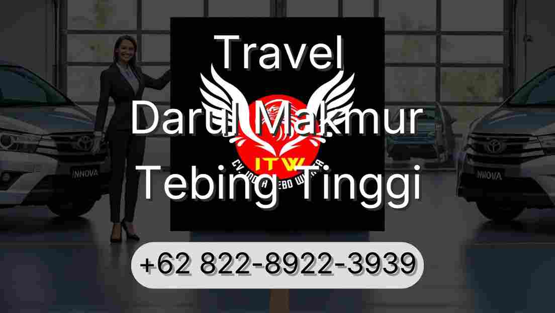 Travel Darul Makmur Tebing Tinggi