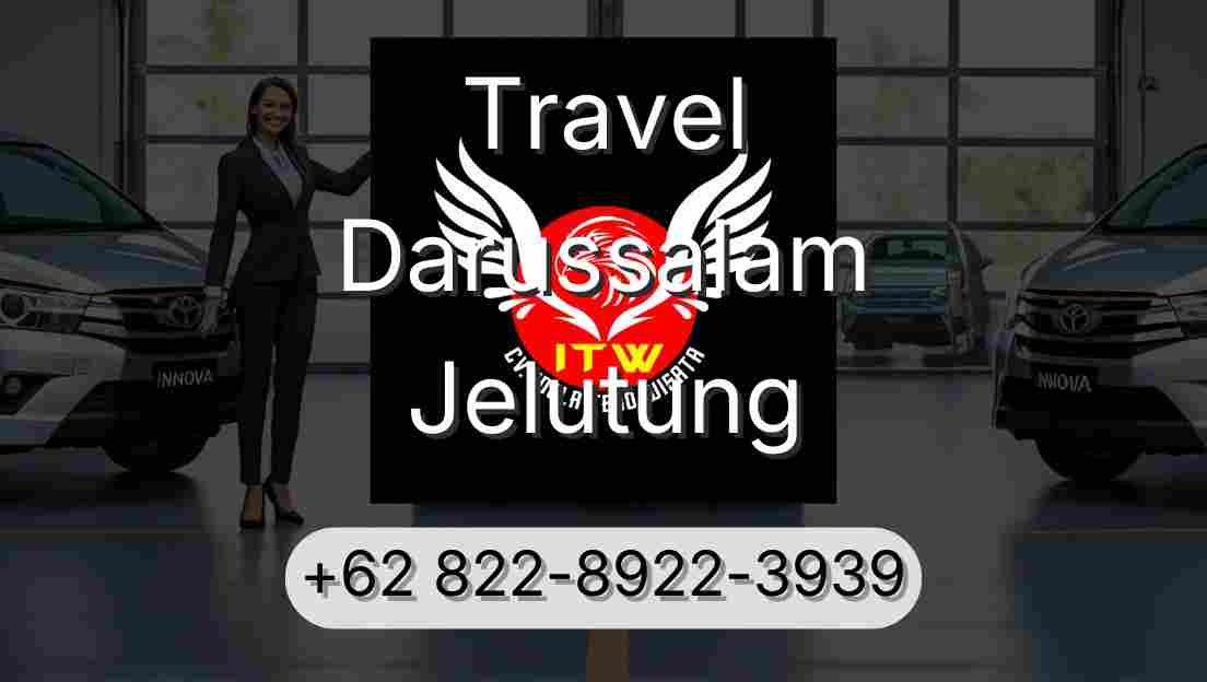 Travel Darussalam Jelutung