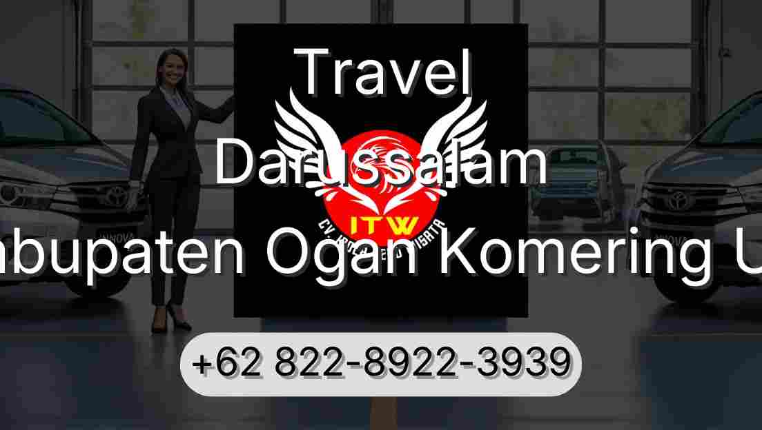 Travel Darussalam Kabupaten Ogan Komering Ulu