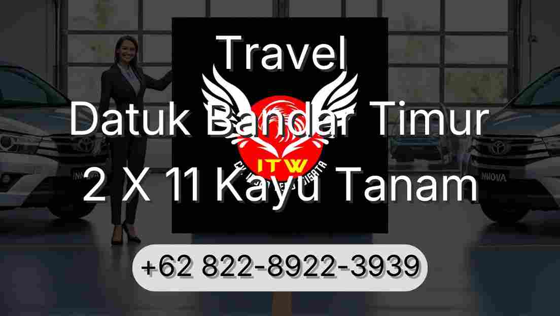 Travel Datuk Bandar Timur 2 X 11 Kayu Tanam