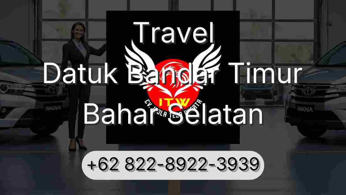 Travel Datuk Bandar Timur Bahar Selatan
