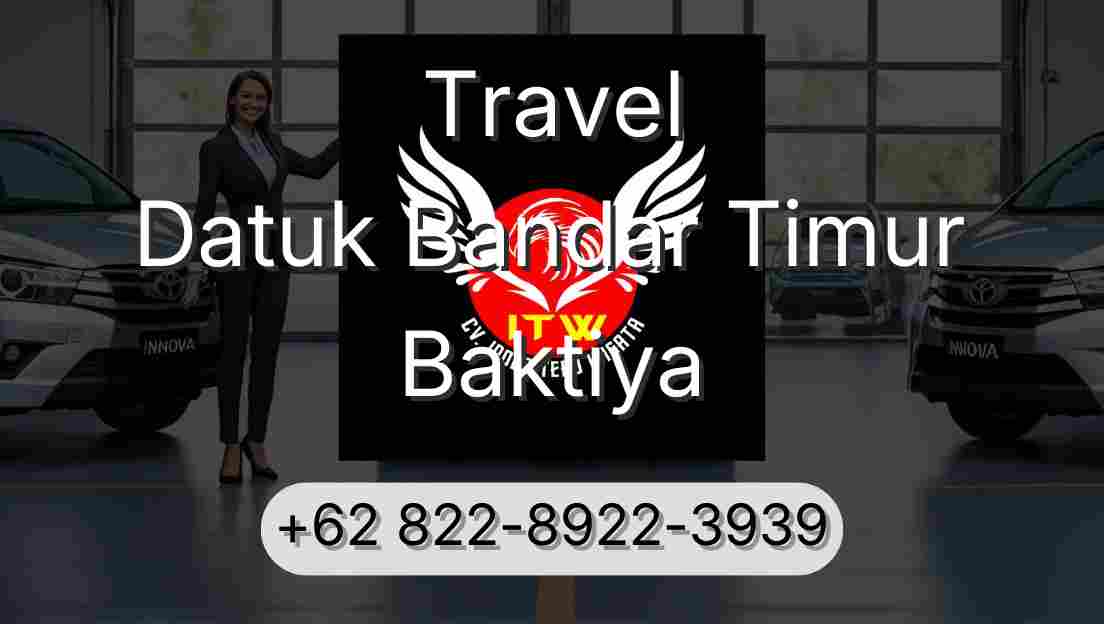 Travel Datuk Bandar Timur Baktiya