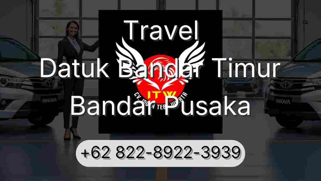 Travel Datuk Bandar Timur Bandar Pusaka