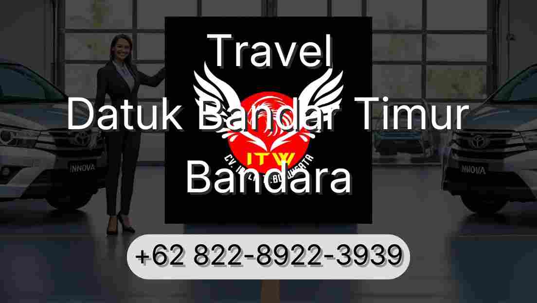 Travel Datuk Bandar Timur Bandara