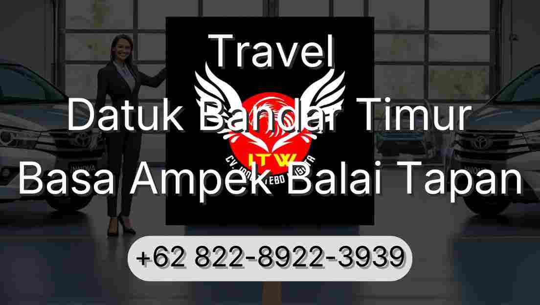Travel Datuk Bandar Timur Basa Ampek Balai Tapan