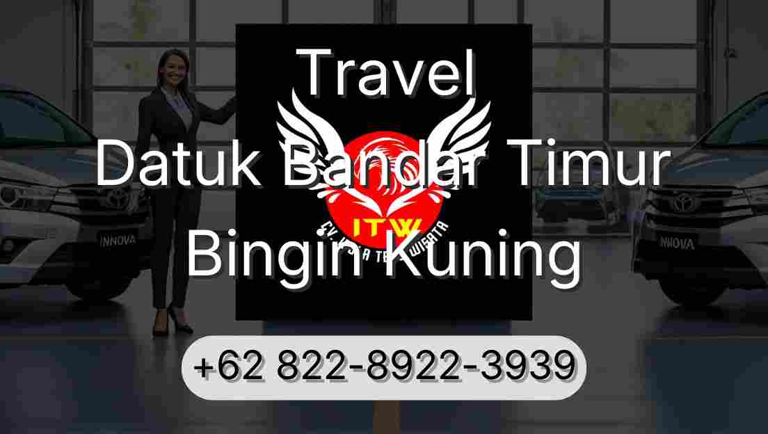 Travel Datuk Bandar Timur Bingin Kuning