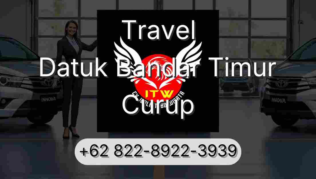 Travel Datuk Bandar Timur Curup