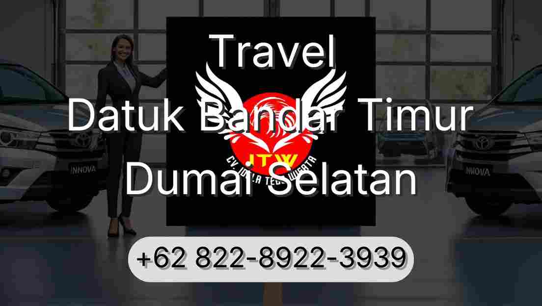 Travel Datuk Bandar Timur Dumai Selatan