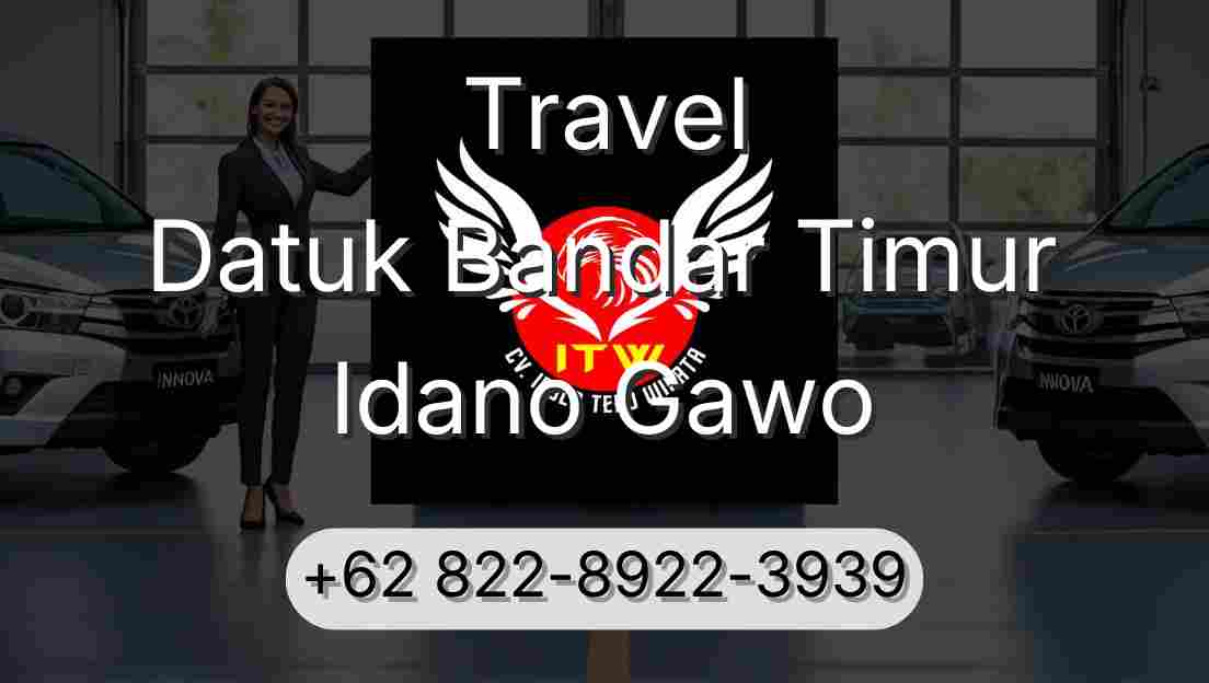 Travel Datuk Bandar Timur Idano Gawo