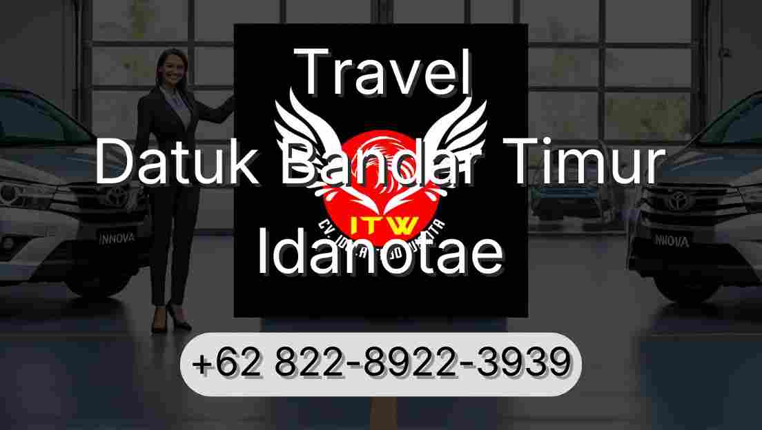 Travel Datuk Bandar Timur Idanotae
