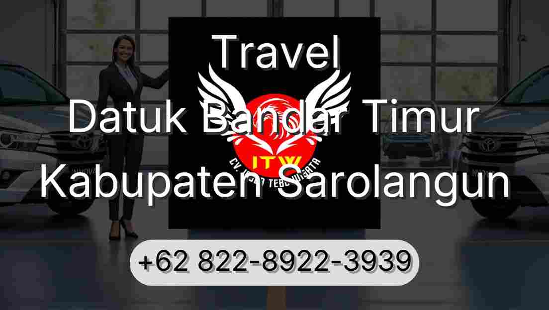 Travel Datuk Bandar Timur Kabupaten Sarolangun