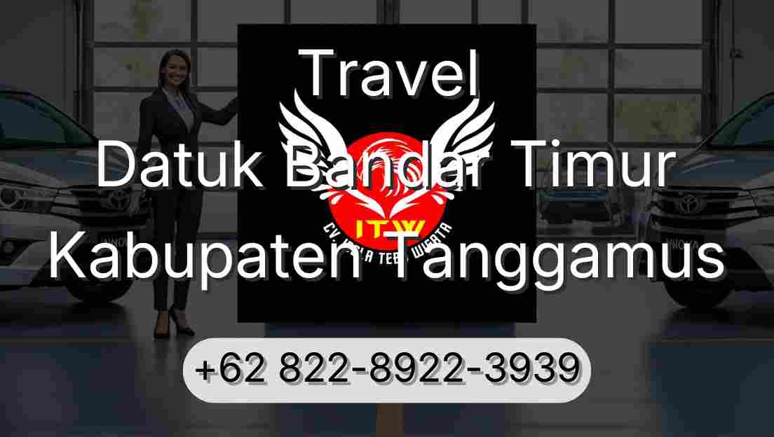 Travel Datuk Bandar Timur Kabupaten Tanggamus