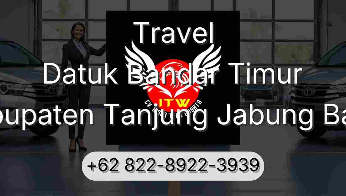 Travel Datuk Bandar Timur Kabupaten Tanjung Jabung Barat