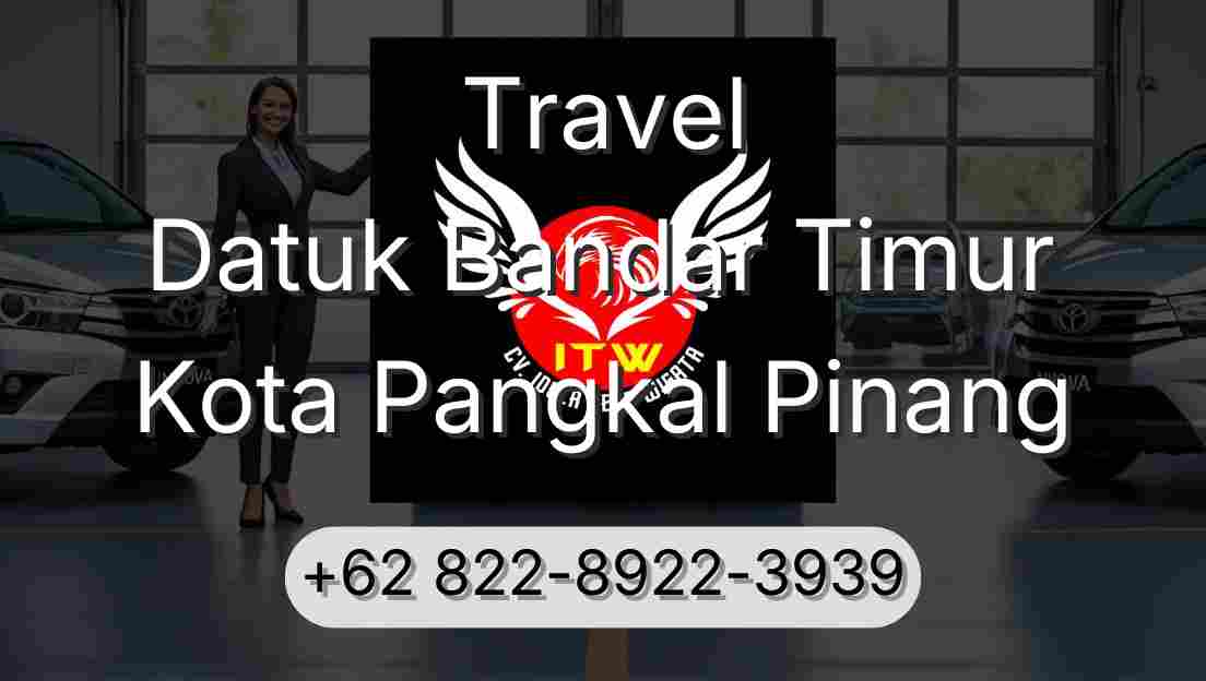 Travel Datuk Bandar Timur Kota Pangkal Pinang