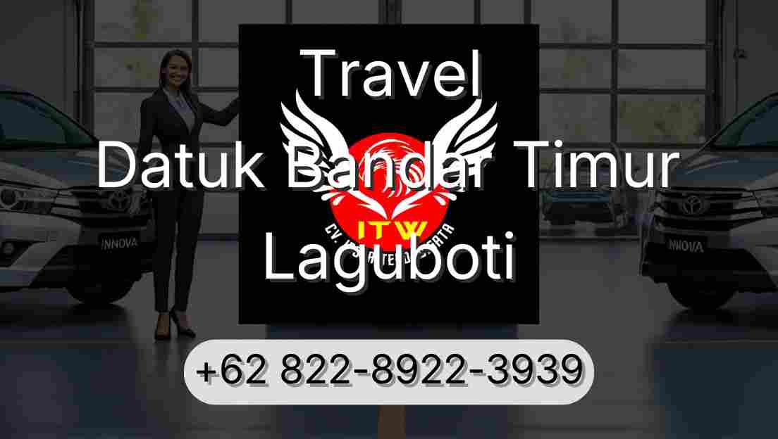 Travel Datuk Bandar Timur Laguboti
