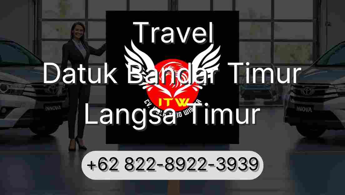 Travel Datuk Bandar Timur Langsa Timur