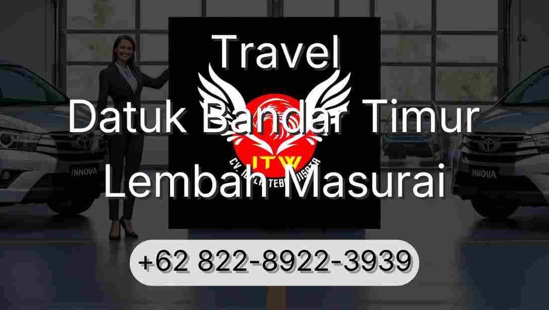 Travel Datuk Bandar Timur Lembah Masurai
