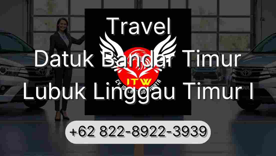 Travel Datuk Bandar Timur Lubuk Linggau Timur I