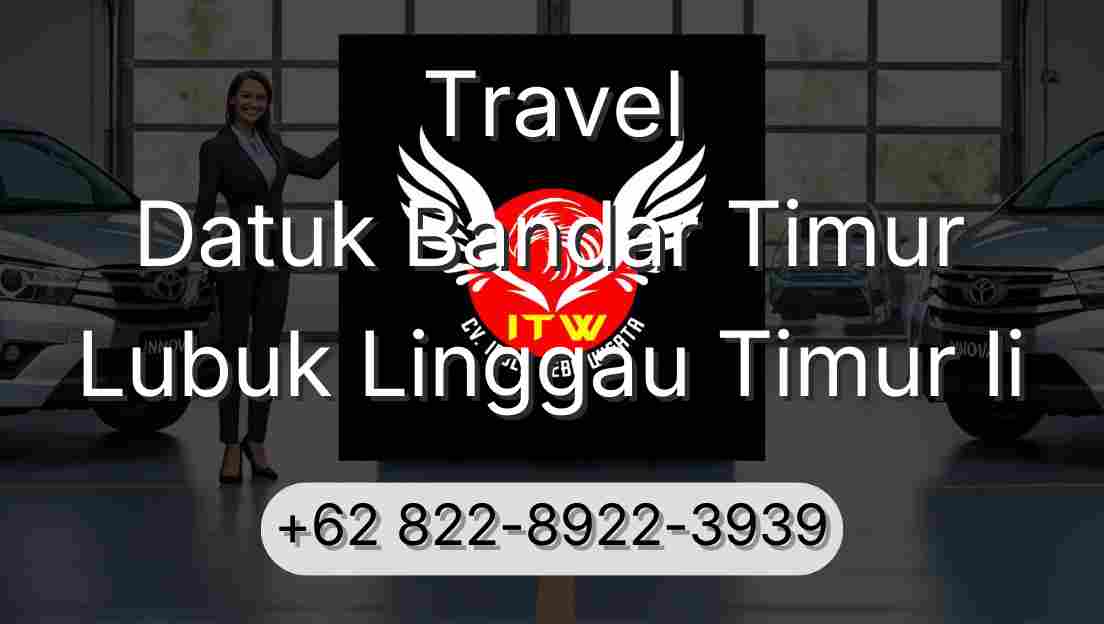 Travel Datuk Bandar Timur Lubuk Linggau Timur Ii