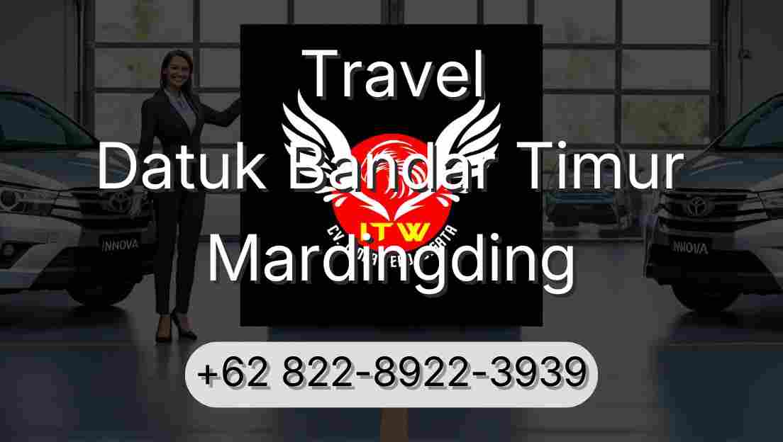 Travel Datuk Bandar Timur Mardingding