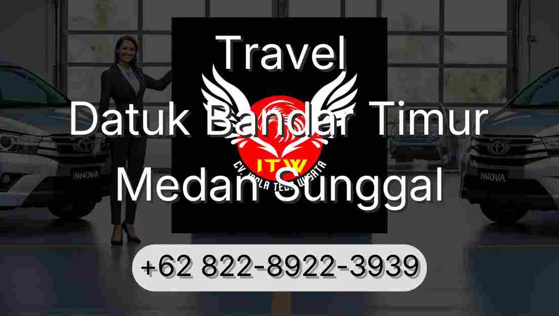 Travel Datuk Bandar Timur Medan Sunggal