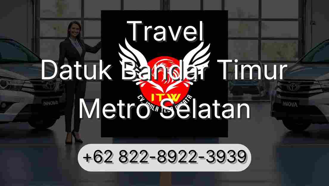 Travel Datuk Bandar Timur Metro Selatan