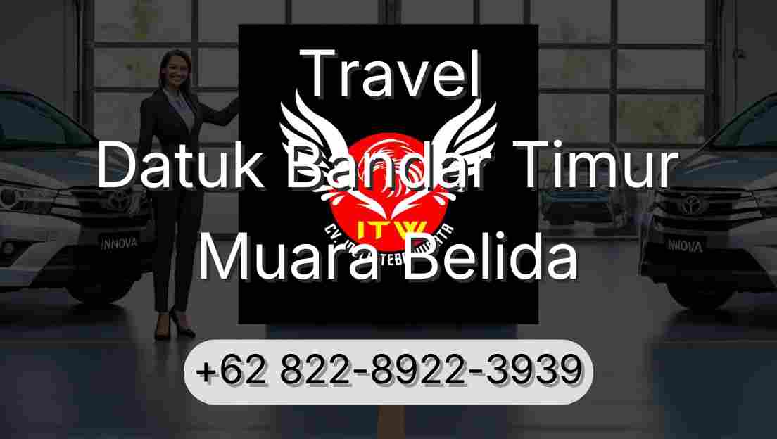 Travel Datuk Bandar Timur Muara Belida