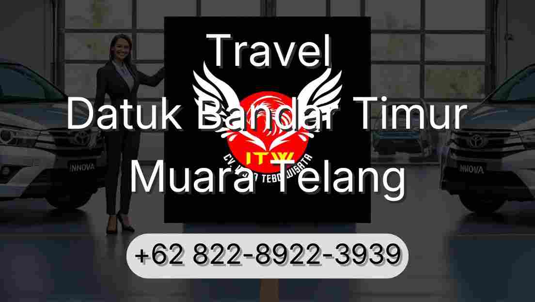 Travel Datuk Bandar Timur Muara Telang