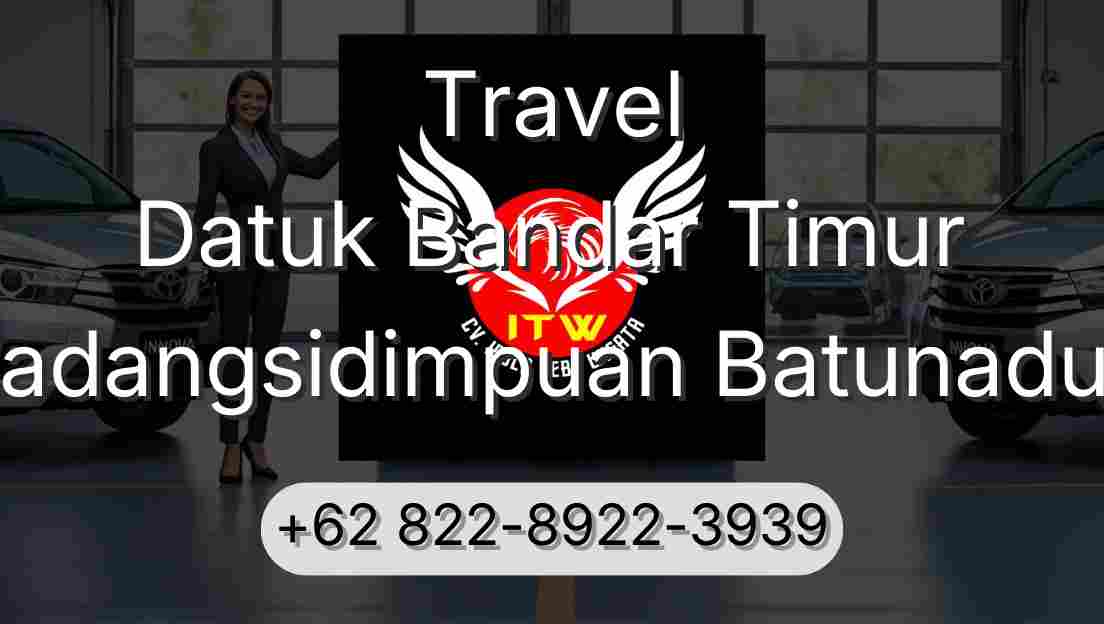 Travel Datuk Bandar Timur Padangsidimpuan Batunadua