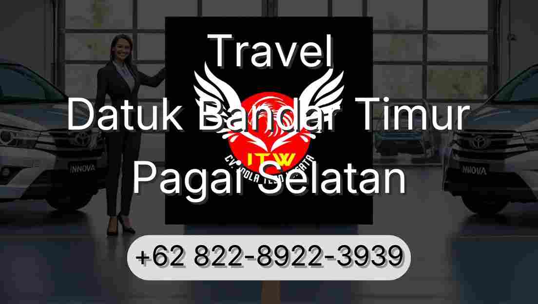 Travel Datuk Bandar Timur Pagai Selatan