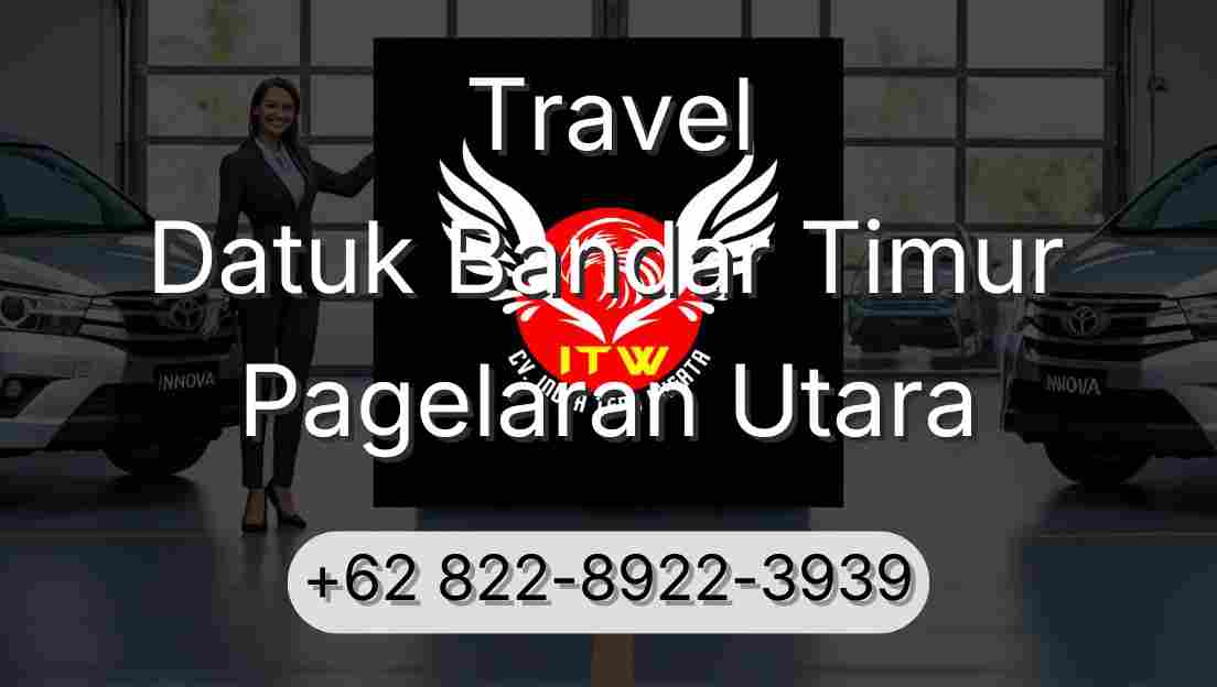 Travel Datuk Bandar Timur Pagelaran Utara