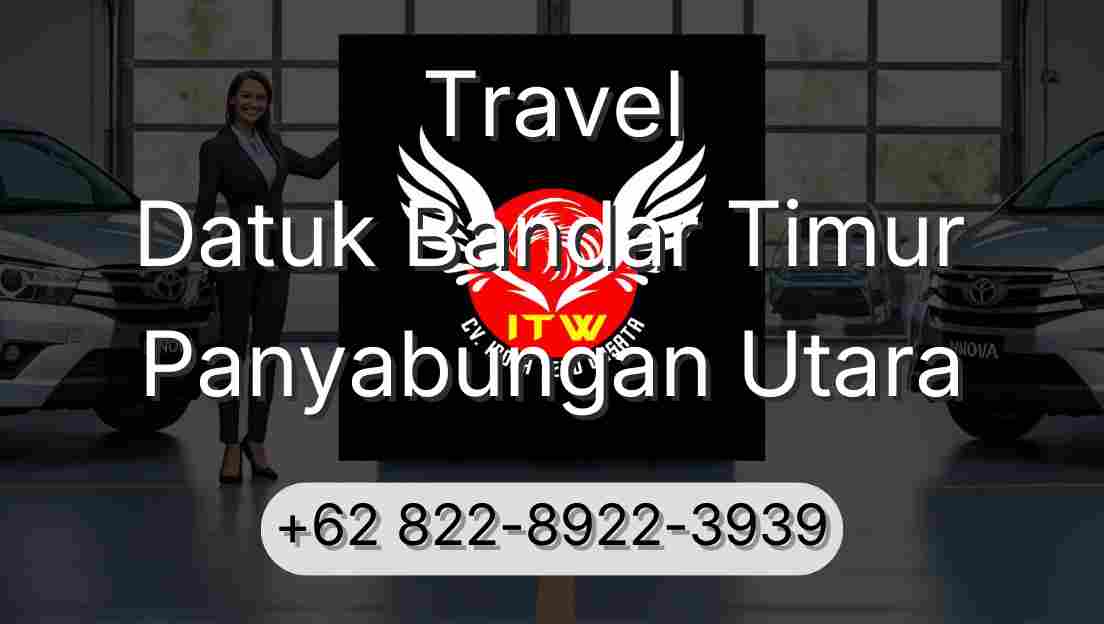 Travel Datuk Bandar Timur Panyabungan Utara