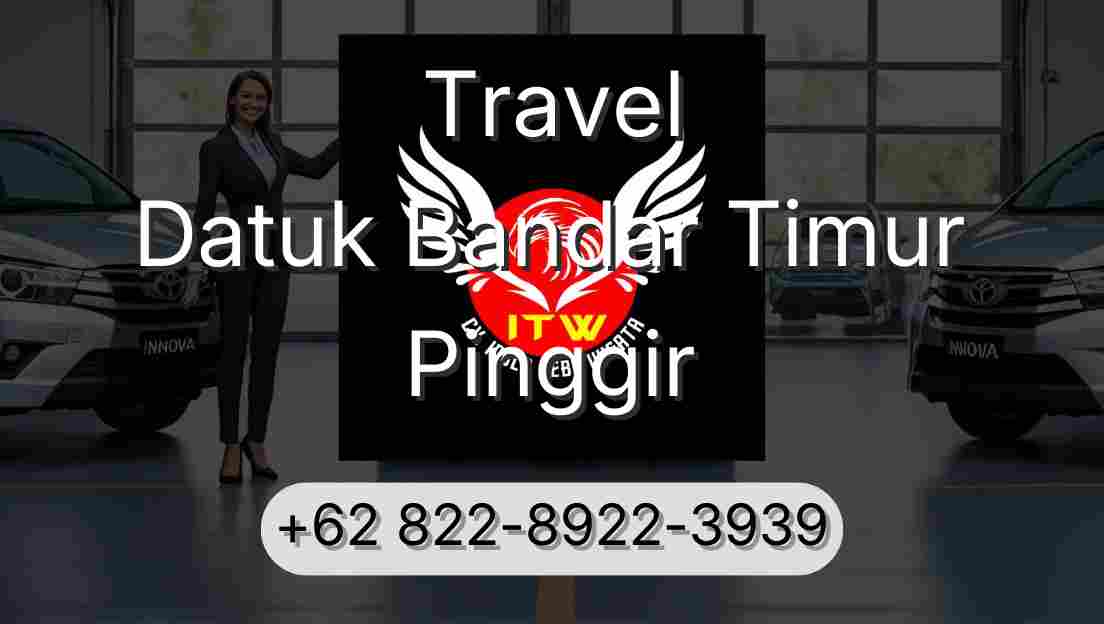 Travel Datuk Bandar Timur Pinggir