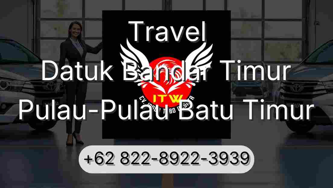 Travel Datuk Bandar Timur Pulau-Pulau Batu Timur