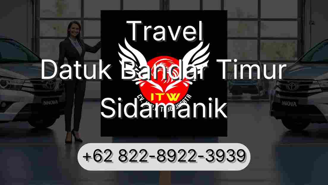 Travel Datuk Bandar Timur Sidamanik