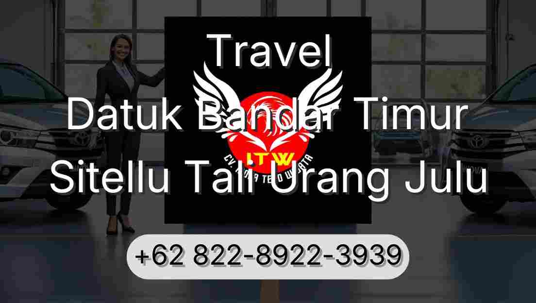 Travel Datuk Bandar Timur Sitellu Tali Urang Julu