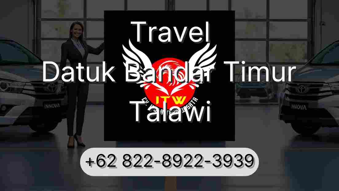 Travel Datuk Bandar Timur Talawi