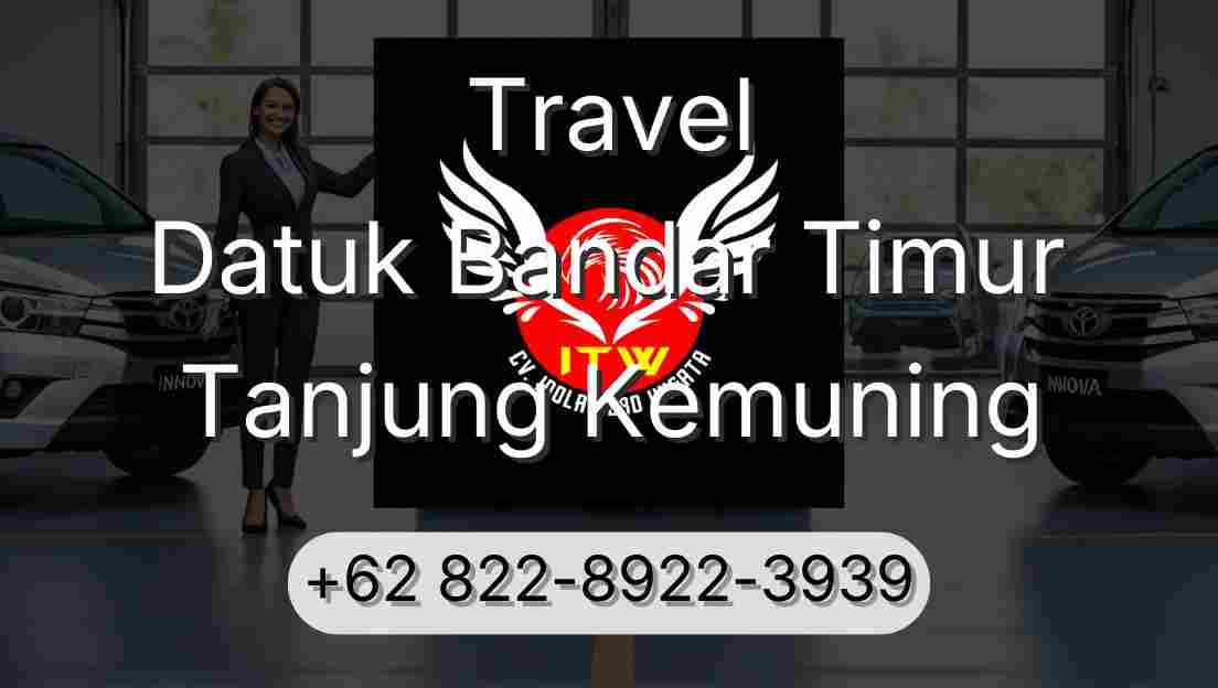 Travel Datuk Bandar Timur Tanjung Kemuning