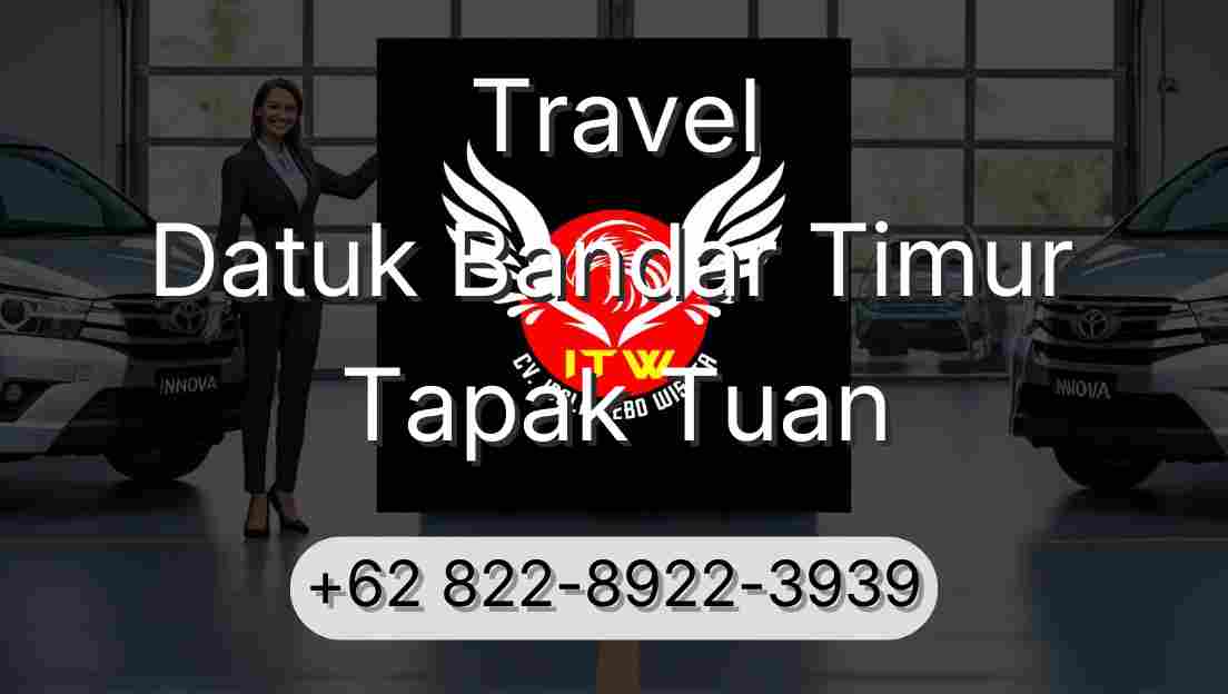 Travel Datuk Bandar Timur Tapak Tuan