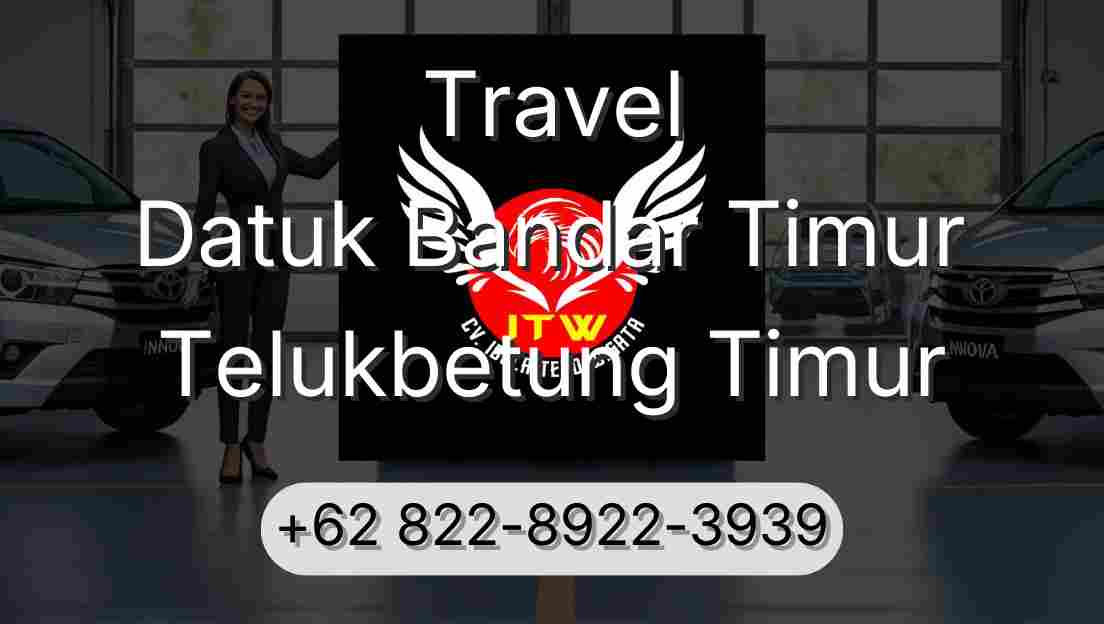 Travel Datuk Bandar Timur Telukbetung Timur