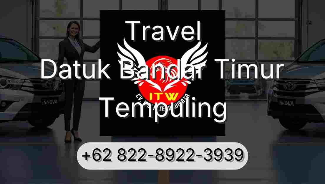 Travel Datuk Bandar Timur Tempuling