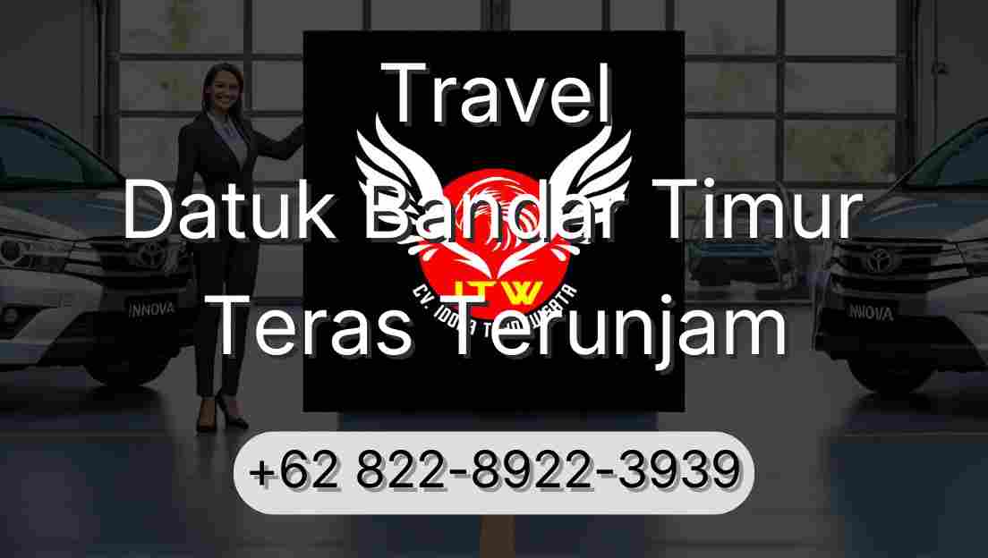 Travel Datuk Bandar Timur Teras Terunjam
