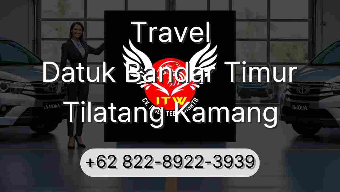 Travel Datuk Bandar Timur Tilatang Kamang