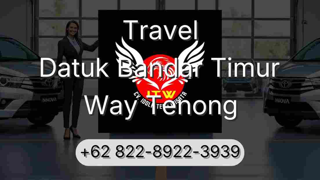 Travel Datuk Bandar Timur Way Tenong