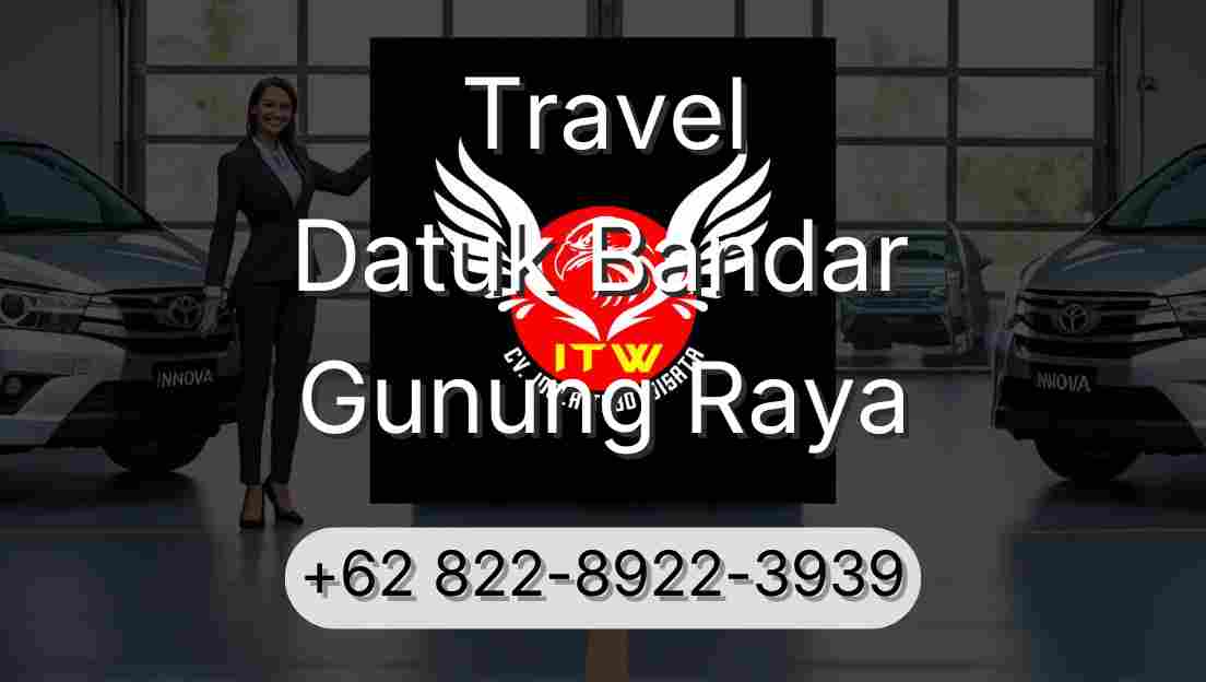 Travel Datuk Bandar Gunung Raya